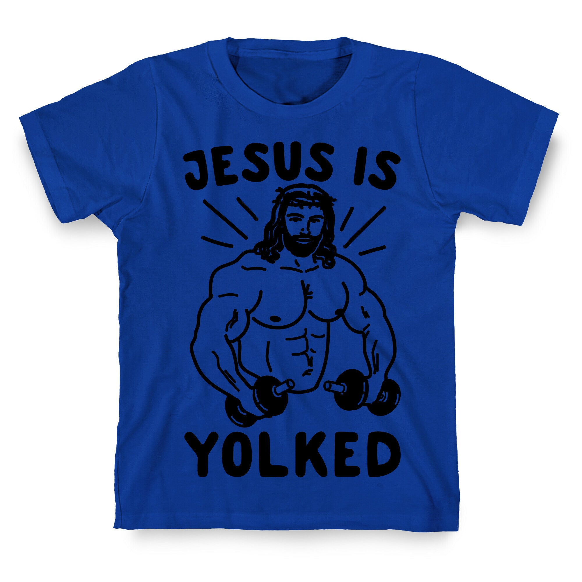 Jesus Is Yolked  T-Shirt